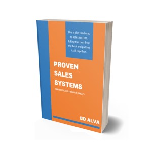 SALES SYSTEMS BUILDER Proven Sales Systems